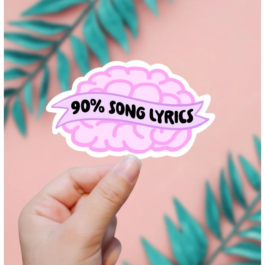 90% SONG LYRICS STICKER