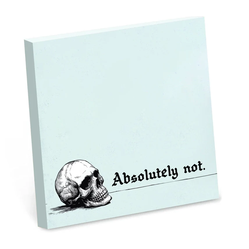 ABSOLUTELY NOT STICKY NOTE PAD