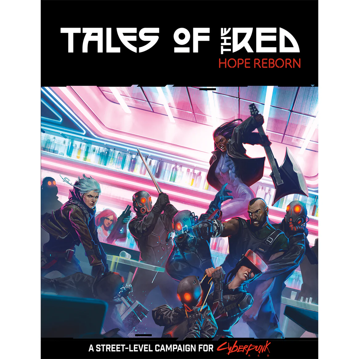 CYBERPUNK RED HOPE REBORN