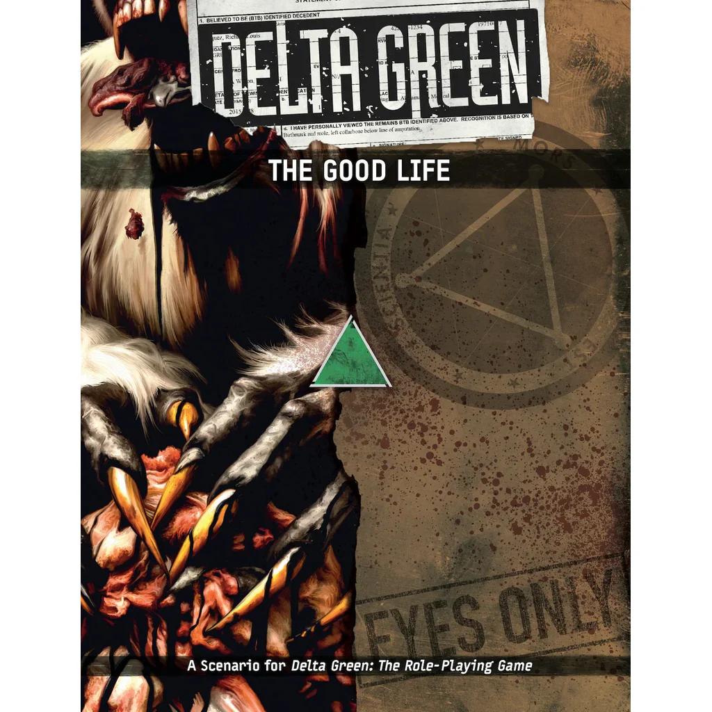 DELTA GREEN: THE GOOD LIFE