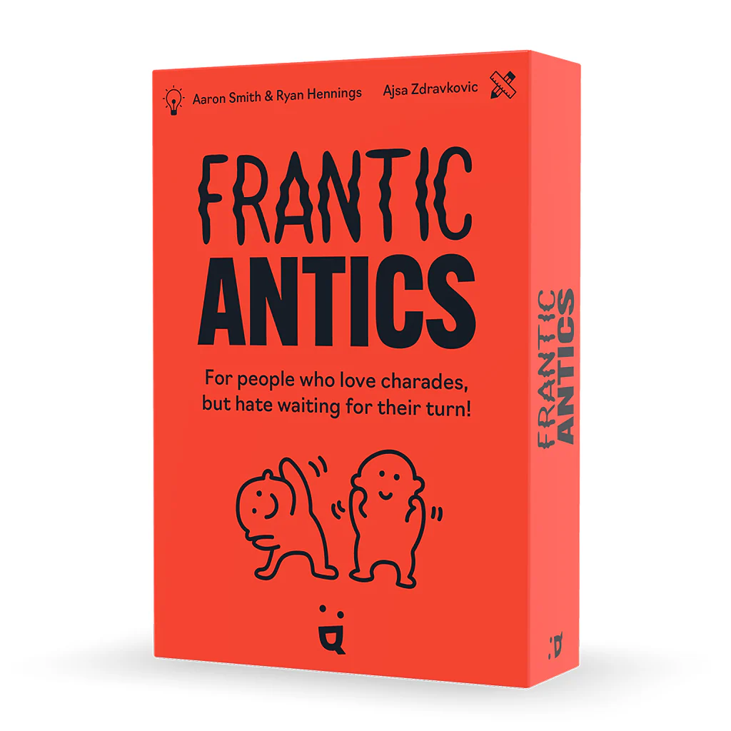 FRANTIC ANTICS