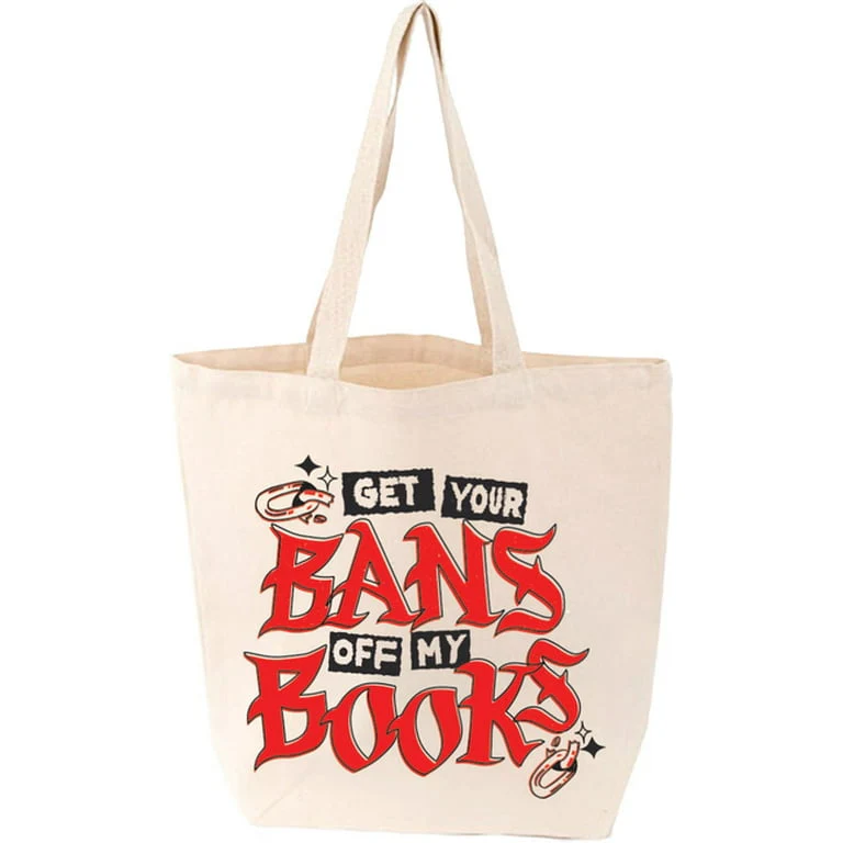 GET YOUR BANS OFF MY BOOKS TOTE BAG