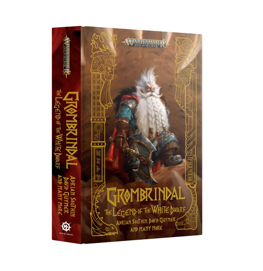 GROMBRINDAL THE LEGEND OF THE WHITE DWARF (HARDCOVER)