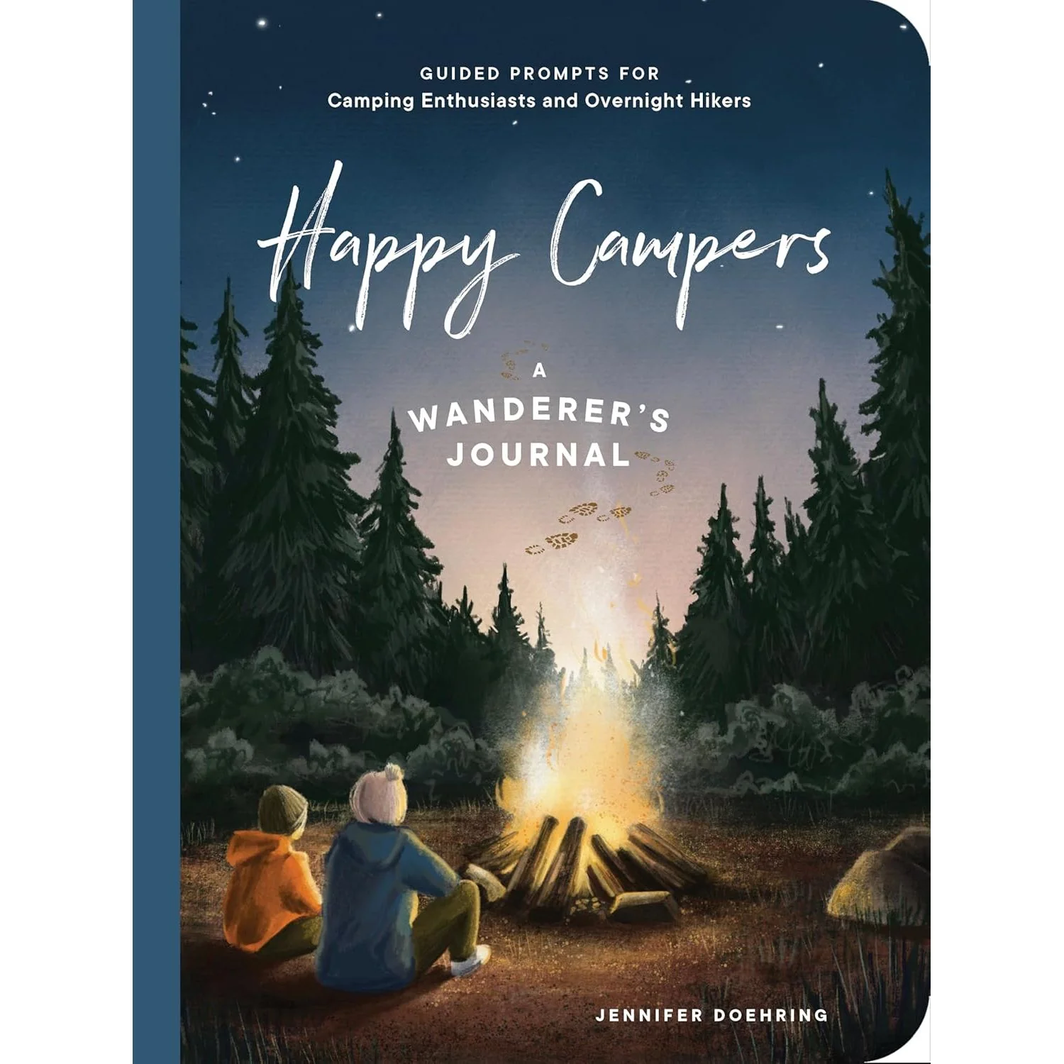 HAPPY CAMPERS! A WANDERER'S JOURNAL