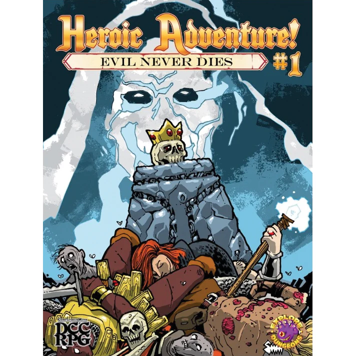 HEROIC ADVENTURE! EVIL NEVER DIES #1 (DCC)