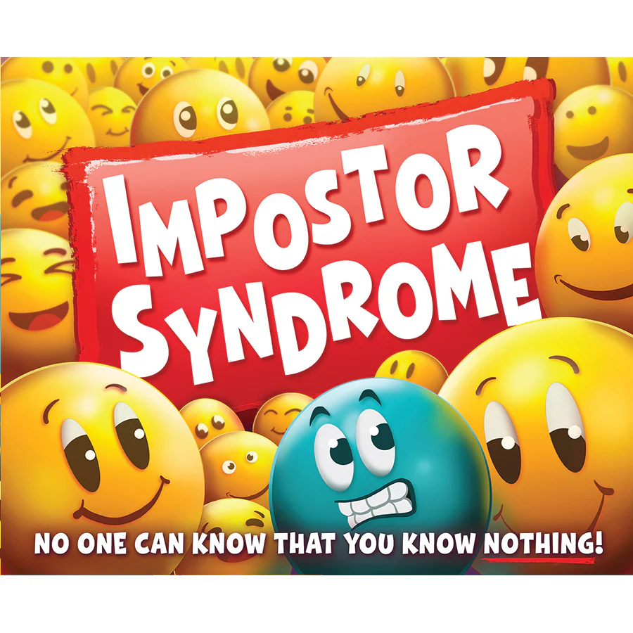 IMPOSTER SYNDROME