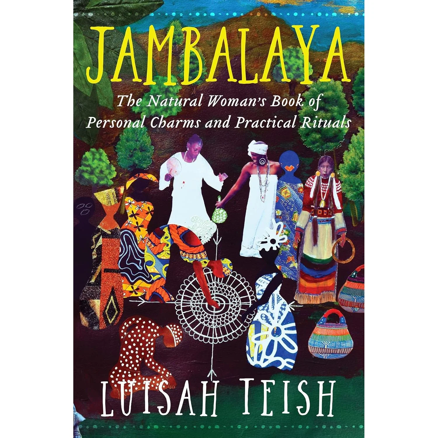 JAMBALAYA BY LUISAH TEISH