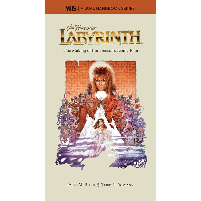 LABYRINTH: THE MAKING OF JIM HENSON'S ICONIC FILM