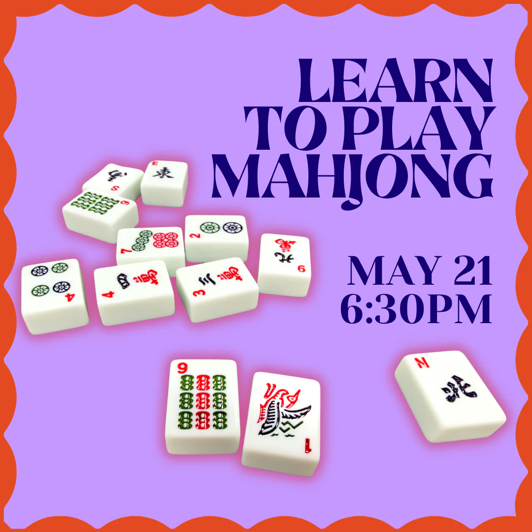 LEARN TO PLAY MAHJONG (05/21/2026)