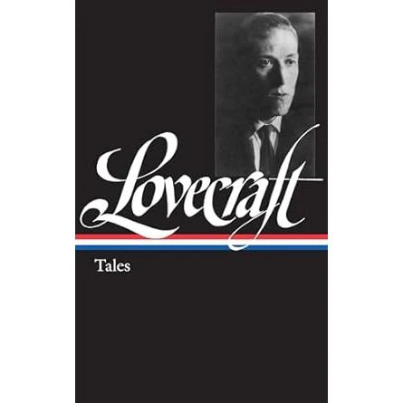 H. P. LOVECRAFT: TALES