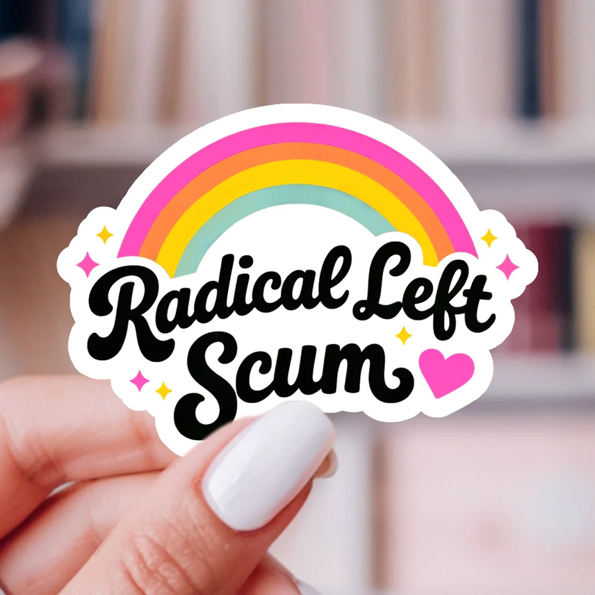 RADICAL LEFT SCUM STICKER