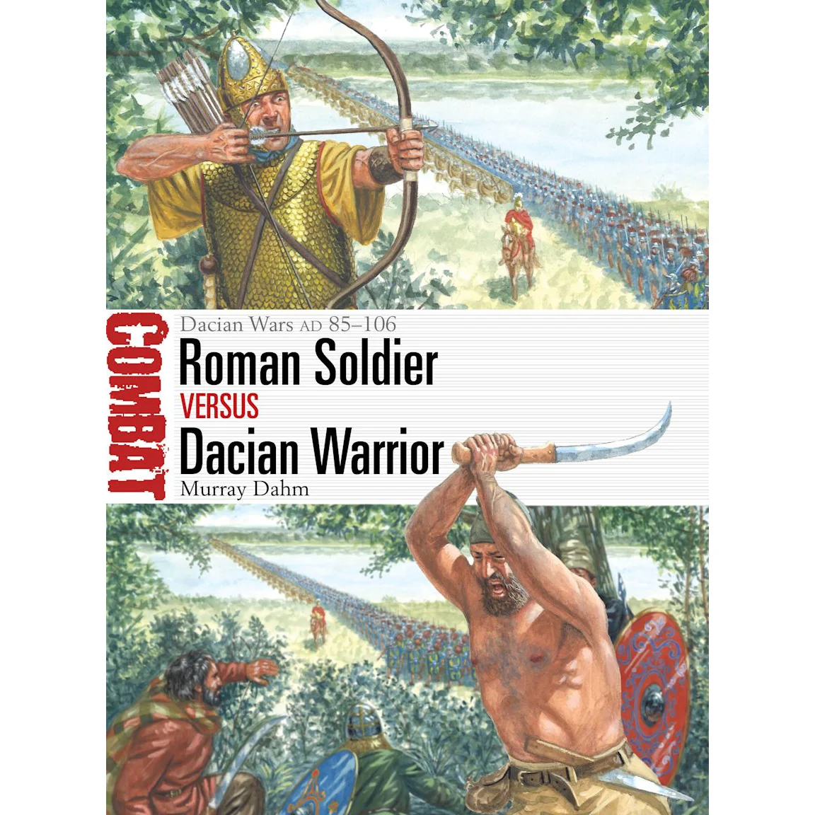 ROMAN SOLDIER VS DACIAN WARRIOR