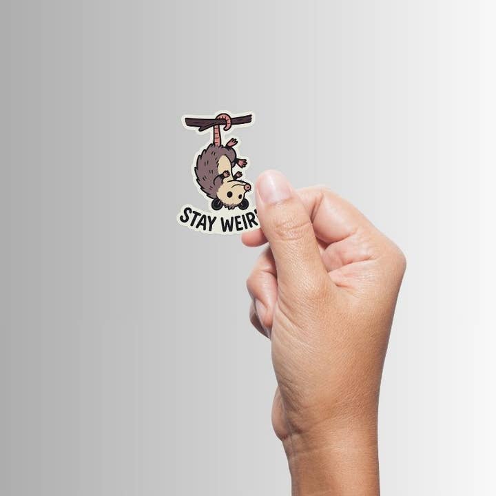 STAY WEIRD OPOSSUM STICKER - Image 2