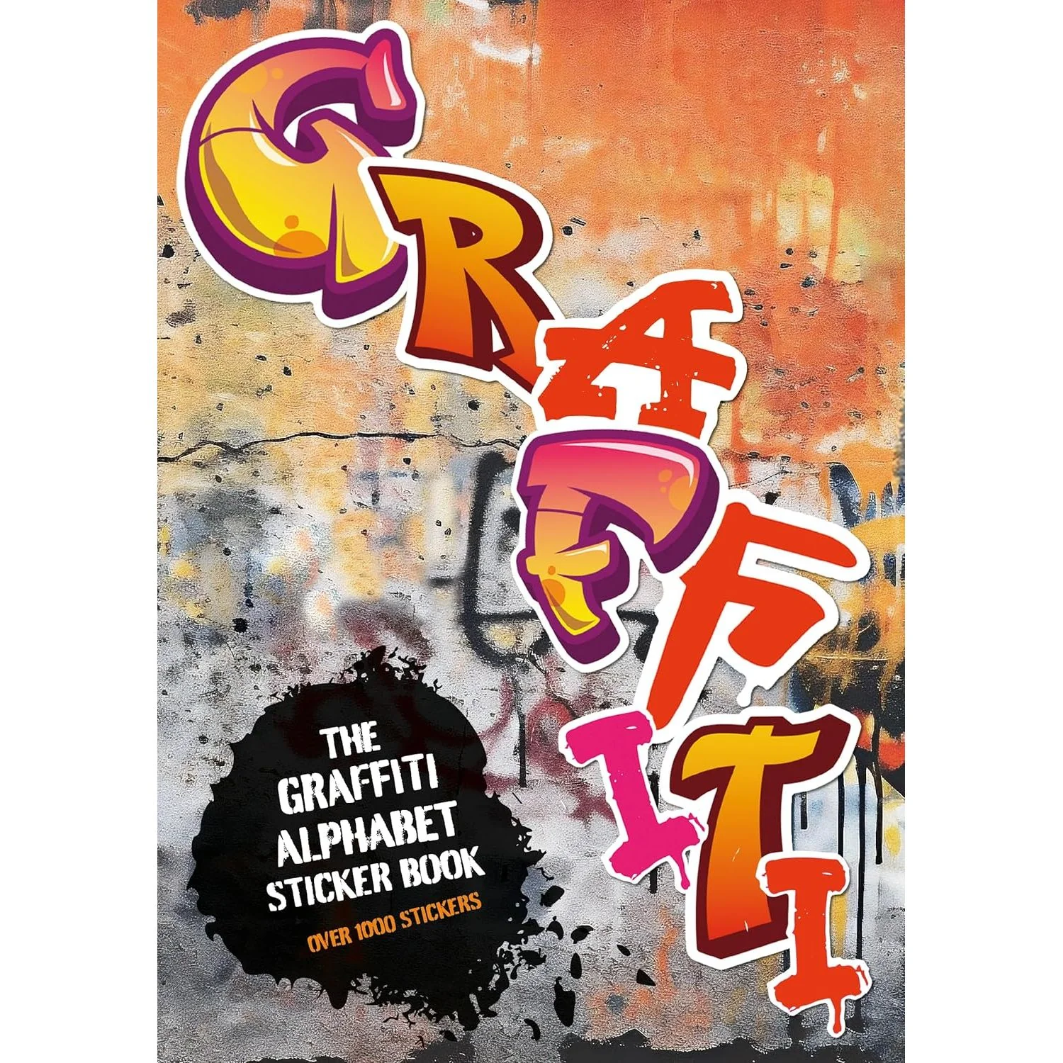 THE GRAFFITI ALPHABET STICKER BOOK