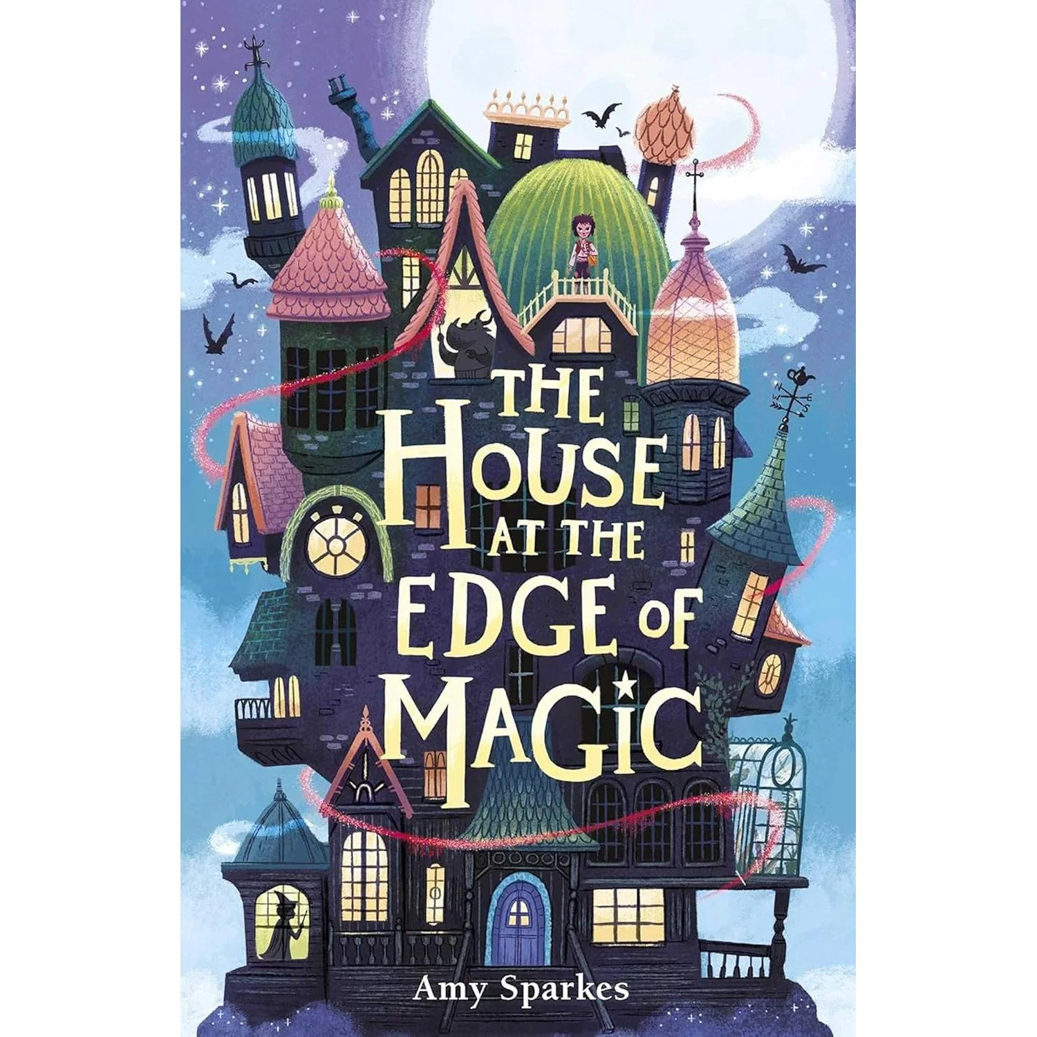 THE HOUSE AT THE EDGE OF MAGIC BY AMY SPARKES