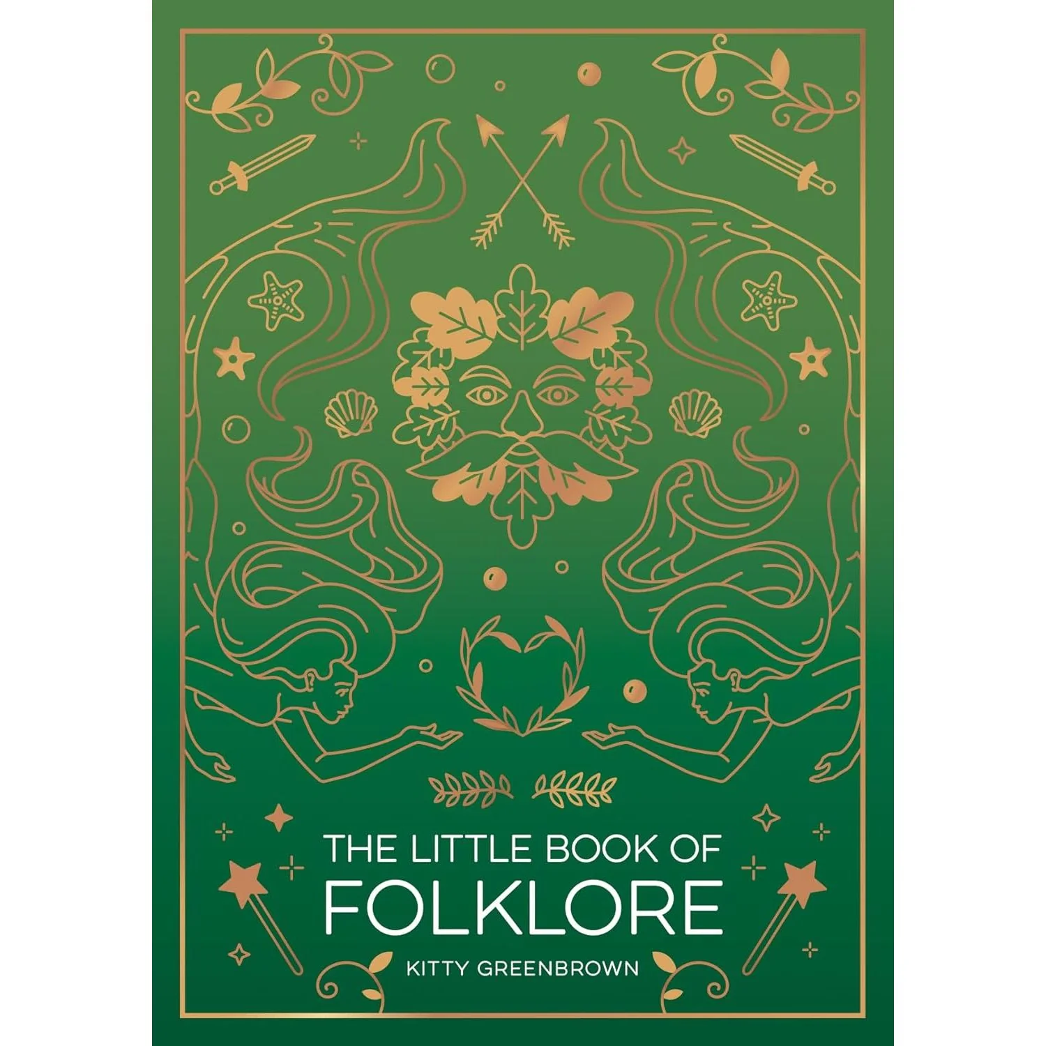 THE LITTLE BOOK OF FOLKLORE BY KITTY GREENBROWN