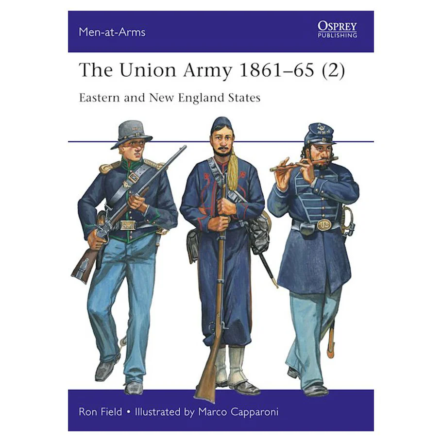 THE UNION ARMY 1861-65 (2)