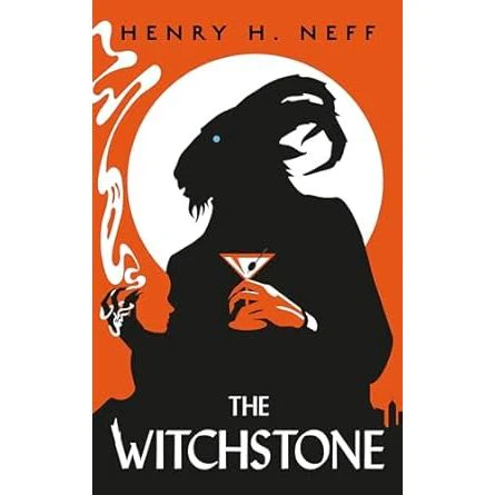 THE WITCHSTONE BY HENRY H. NEFF