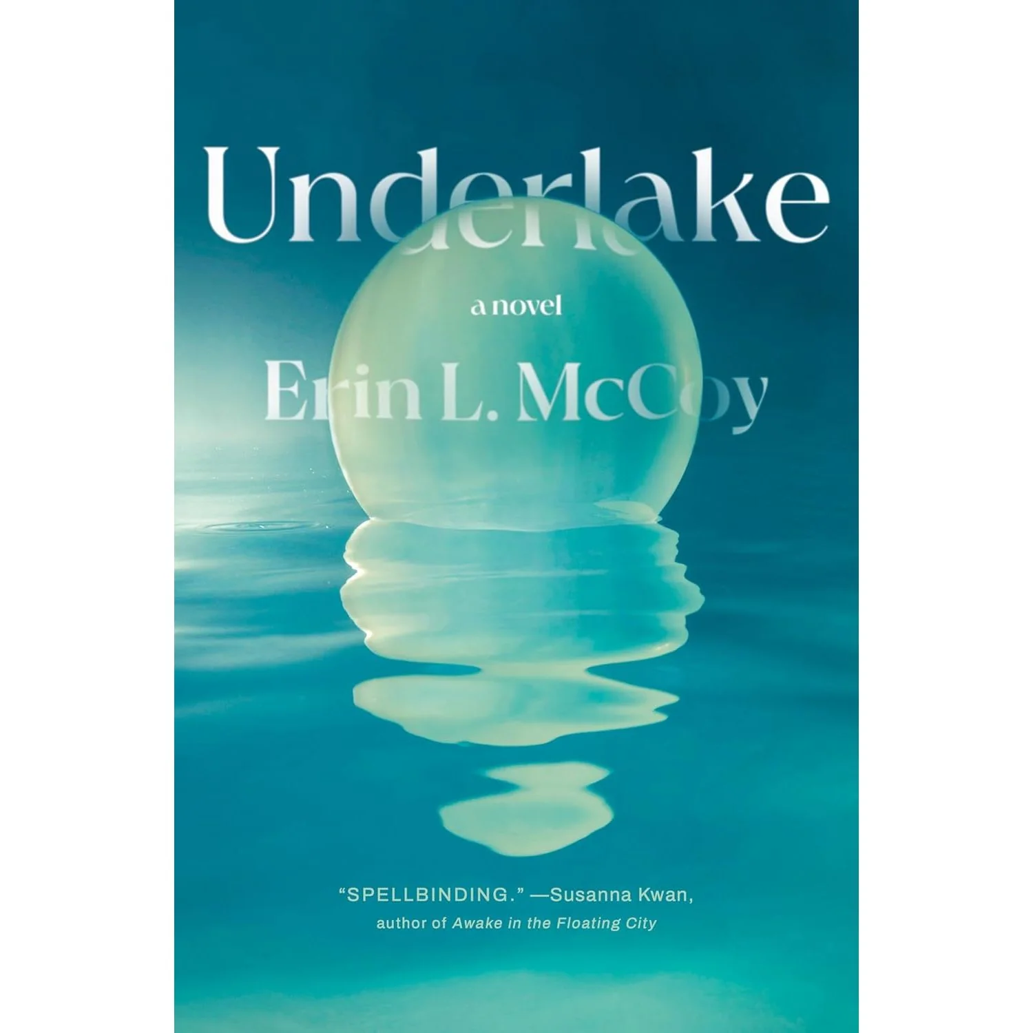 UNDER LAKE BY ERIN L. MCCOY