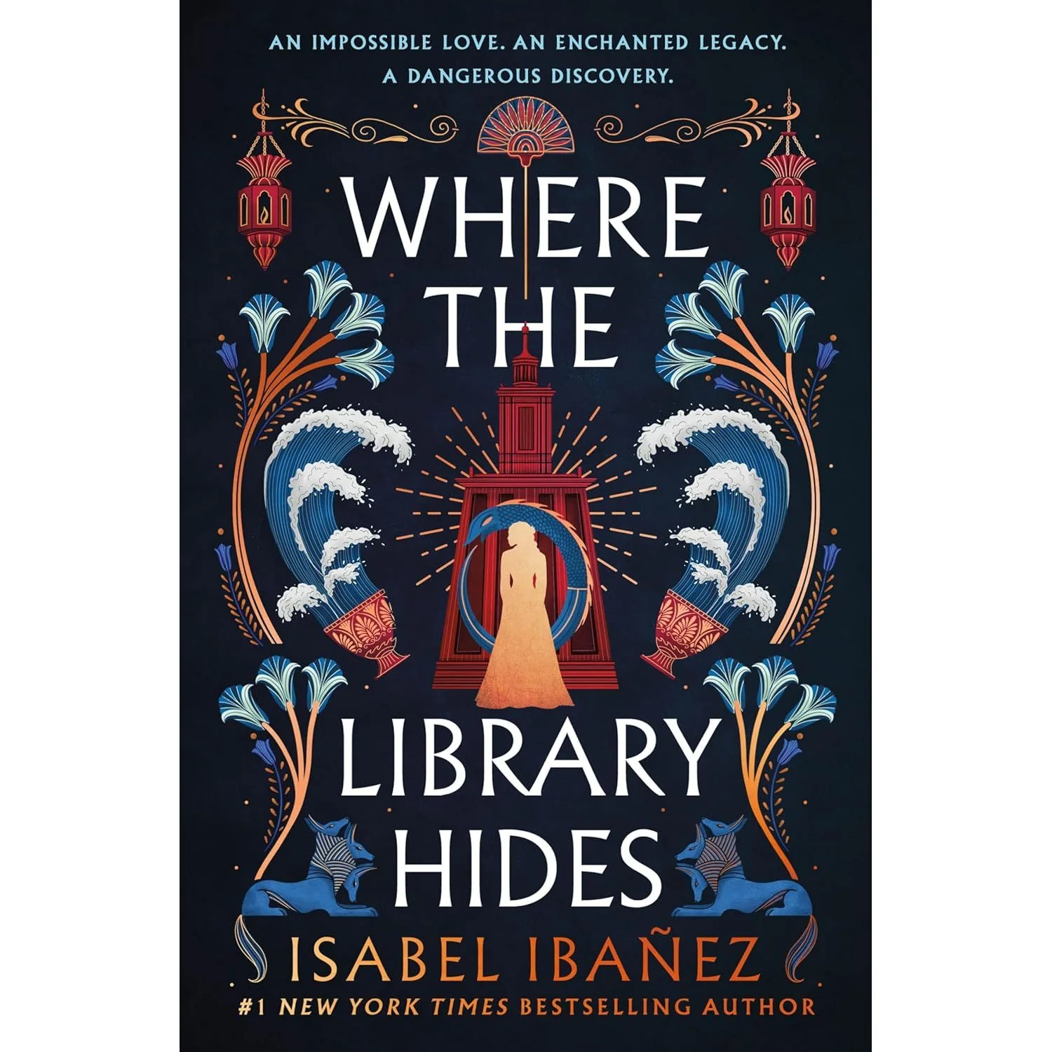 WHERE THE LIBRARY HIDES BY ISABEL IBANEZ